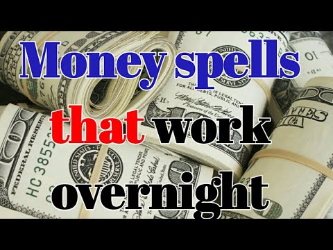 Money Spells That Work Overnight