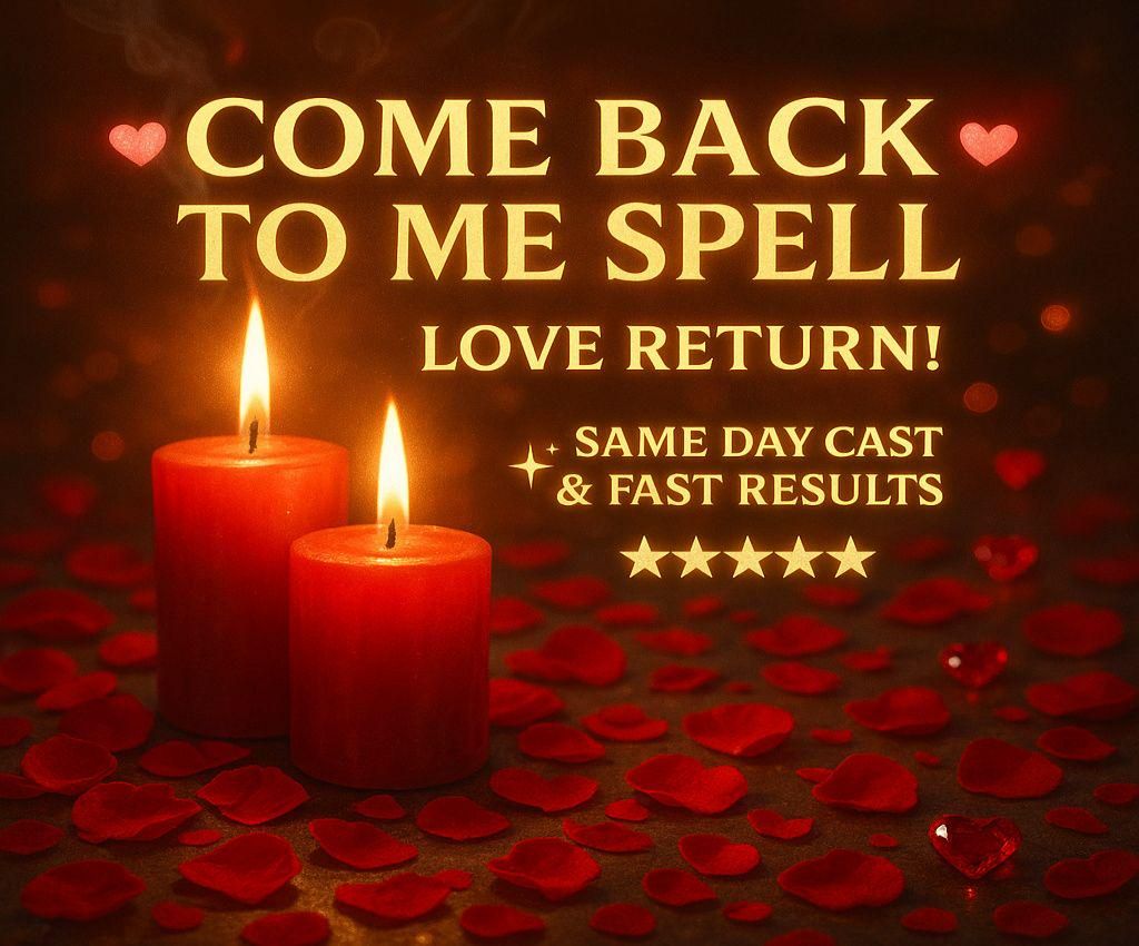 Come Back To Me Spell